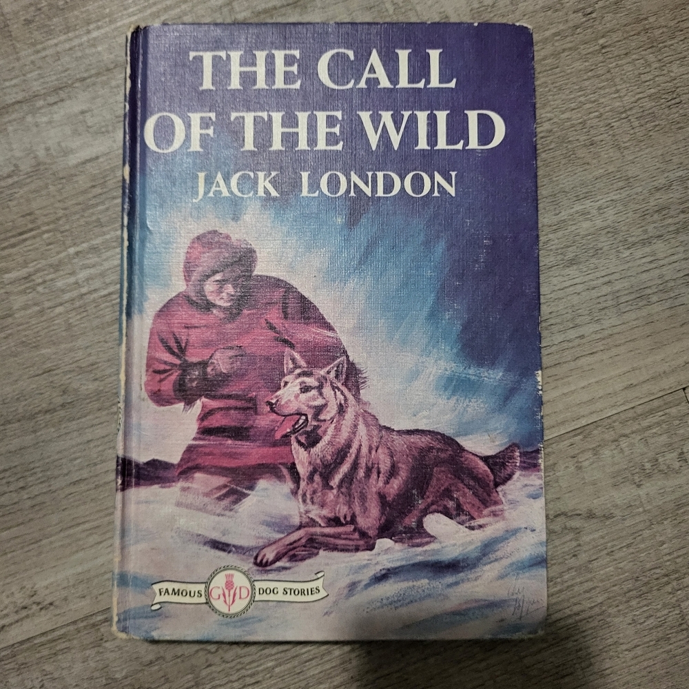Call of the Wild by Jack London, 1931 Version, Collectable.